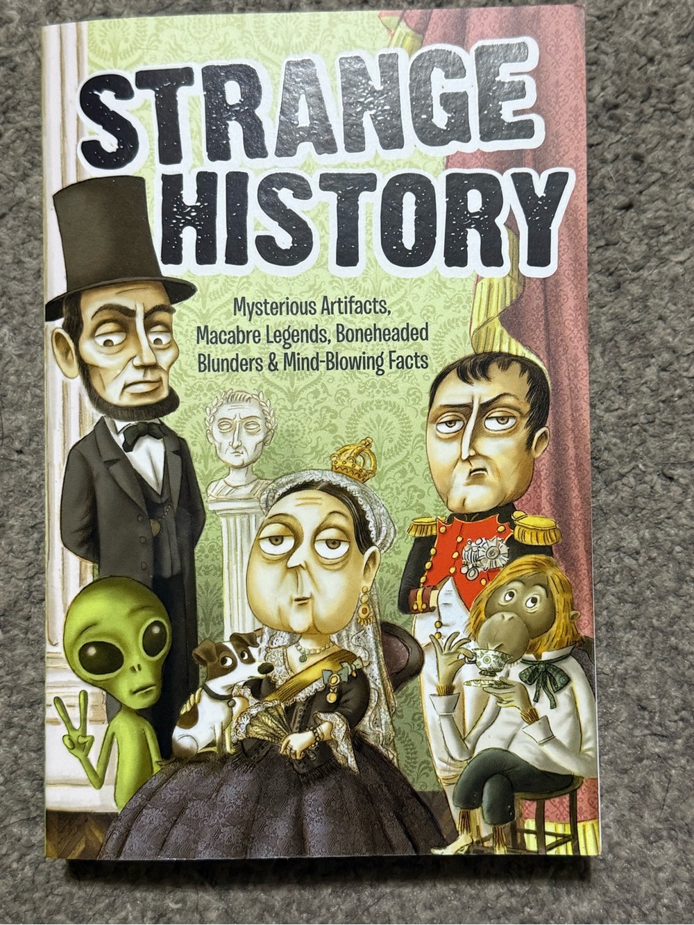 Strange History Kids Book - Green, Black & Cream Cover